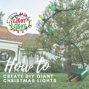Front Royal Light Fight- How to Create DIY Giant Christmas Lights